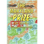 The Maryland Prize by Clough, Richard Wesley, 9781436376051