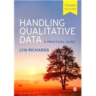 Handling Qualitative Data by Richards, Lyn, 9781446276051
