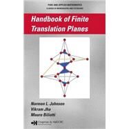 Handbook of Finite Translation Planes by Johnson; Norman L., 9781584886051