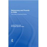 Democracy and Poverty in Chile by Petras, James, 9780367166052