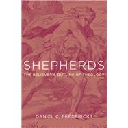 Shepherds by Fredericks, Daniel C., 9781532606052