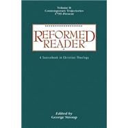 Reformed Reader Vol. II by Stroup, George, 9780664226053