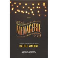 Menagerie by Vincent, Rachel, 9780778316053