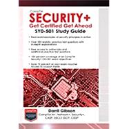 CompTIA Security+ Get Certified Get Ahead: SY0-501 Study Guide by Gibson, Darril, 9781939136053