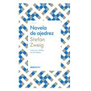 Novela de ajedrez by Zweig, Stefan, 9786075576053