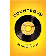 Countdown by Wiles, Deborah; Wiles, Deborah, 9780545106054