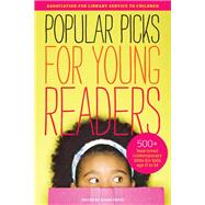Popular Picks for Young Readers by Foote, Diane; Association for Library Service to Children, 9780838936054