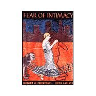 Fear of Intimacy by Firestone, Robert W., 9781557986054