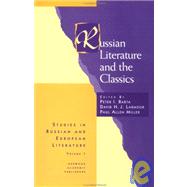Russian Literature and the Classics by Barta,Peter I.;Barta,Peter I., 9783718606054