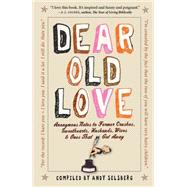 Dear Old Love by Selsberg, Andy, 9780761156055