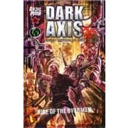 Dark Axis - Secret Battles of WW2 by Mclean, Greg; Wheeler, Christopher; Burns, Jason (ADP); Irvine, Xavier, 9781937676056