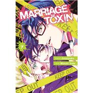 Marriage Toxin, Vol. 7 by Unknown, 9781974756056