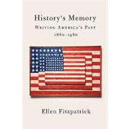 History' s Memory by Fitzpatrick, Ellen F., 9780674016057