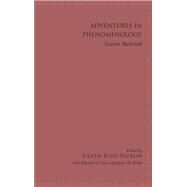 Adventures in Phenomenology by Rizo-patron, Eileen; Casey, Edward S.; Wirth, Jason M., 9781438466057