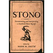 Stono by Smith, Mark M., 9781570036057