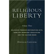 Religious Liberty by Laycock, Douglas, 9780802876058