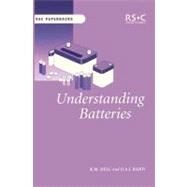 Understanding Batteries by Dell, Ronald M.; Rand, D. A. J., 9780854046058