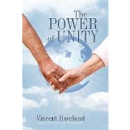 The Power of Unity by Stephens, Vincent, 9781440196058
