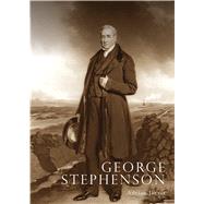 George Stephenson by Jarvis, Adrian, 9780747806059