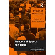 Freedom of Speech and Islam by Kolig,Erich, 9781138546059