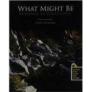 What Might Be: Readings in Philosophy by Botham, Thad, 9781465246059