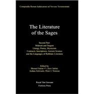 The Literature of the Sages: Midrash, and Targum, Liturgy, Poetry, Mysticism, Contracts, Inscriptions, Ancient Science and the Languages of Rabbinic Literature by Safrai, Shmuel, 9780800606060