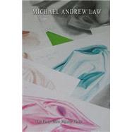 Michael Andrew Law, the Early Years by Law, Michael Andrew; Law, Cheukyui, 9781503366060