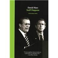 Stuff Happens A Play by Hare, David, 9780571226061