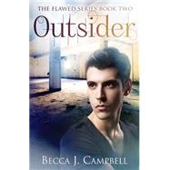 Outsider by Campbell, Becca J.; Novak, Steven; Sanders, Jessie, 9781505886061