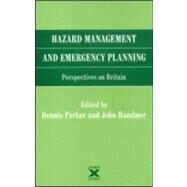 Hazard Management And Emergency Planning by Parker, Dennis; Handmer, John, 9781873936061