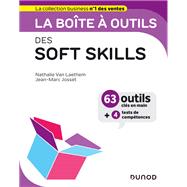 La bote  outils des Soft skills by Nathalie Van Laethem; Jean-Marc Josset, 9782100846061