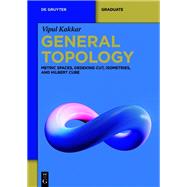 General Topology by Vipul Kakkar, 9783111636061
