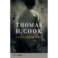La nube del no saber/ The Cloud of the Unknowing by Cook, Thomas H., 9788493696061