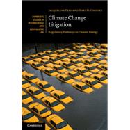 Climate Change Litigation by Peel, Jacqueline; Osofsky, Hari M., 9781107036062