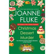 Christmas Dessert Murder by Fluke, Joanne, 9781496736062