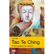 Tao te Ching El libro sagrado del Taosmo by Maqueira, Enzo, 9789877186062