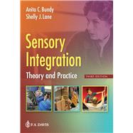 Sensory Integration by Bundy, Anita C.; Lane, Shelly J, 9780803646063