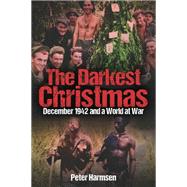The Darkest Christmas by Peter Harmsen, 9781922896063