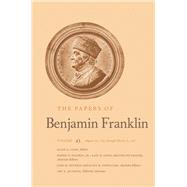 The Papers of Benjamin Franklin by Franklin, Benjamin; Cohn, Ellen R., 9780300236064