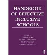 Handbook of Effective Inclusive Schools: Research and Practice by McLeskey; James, 9780415626064