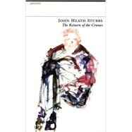 The Return of the Cranes by Heath-Stubbs, John, 9781857546064