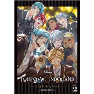 Disney Twisted-Wonderland: The Manga  Anthology, Vol. 2 by Unknown, 9781974746064
