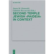 Second Temple Jewish Paideia in Context by Zurawski, Jason M.; Boccaccini, Gabriele, 9783110546064