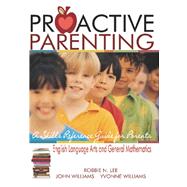 Proactive Parenting by Lee, Robbie, 9781419646065