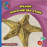 Discover Sea Stars by James, Helen Foster, 9781633626065