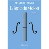L'me du violon by Marie Charvet, 9782246816065