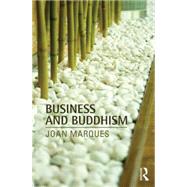 Business and Buddhism by Marques; Joan, 9781138786066