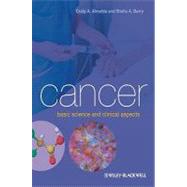 Cancer Basic Science and Clinical Aspects by Almeida, Craig A.; Barry, Sheila A., 9781405156066