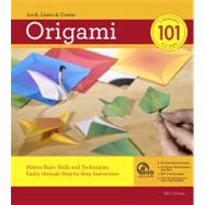 Origami 101 Master Basic...,Coleman, Benjamin,9781589236066