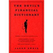 The Devil's Financial Dictionary by Jason Zweig, 9781610396066